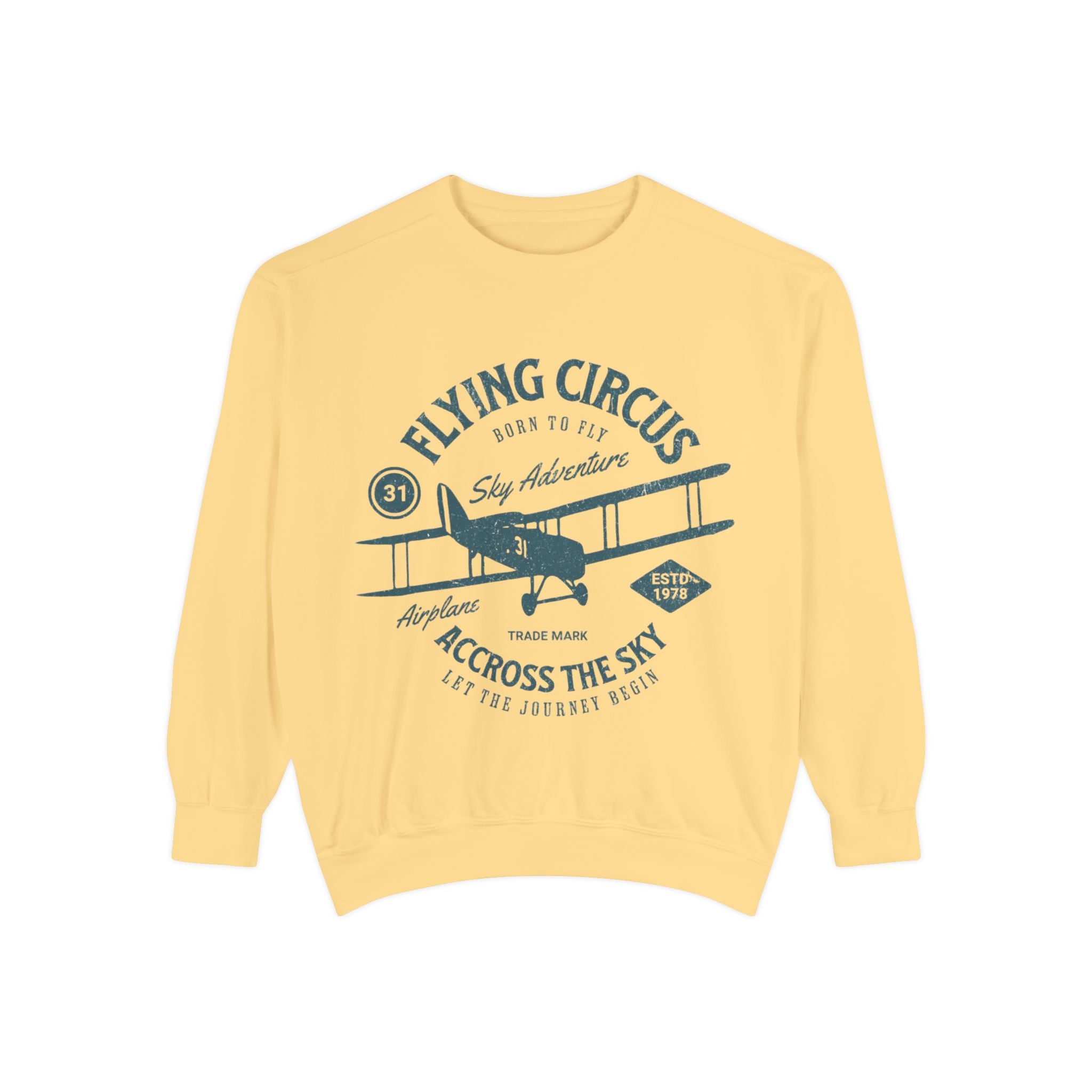 Flying Circus Adventure Sweatshirt, Unisex Garment-Dyed Pullover, Vintage Airplane Gift, Cozy Fall Apparel, Aviation Enthusiast Top