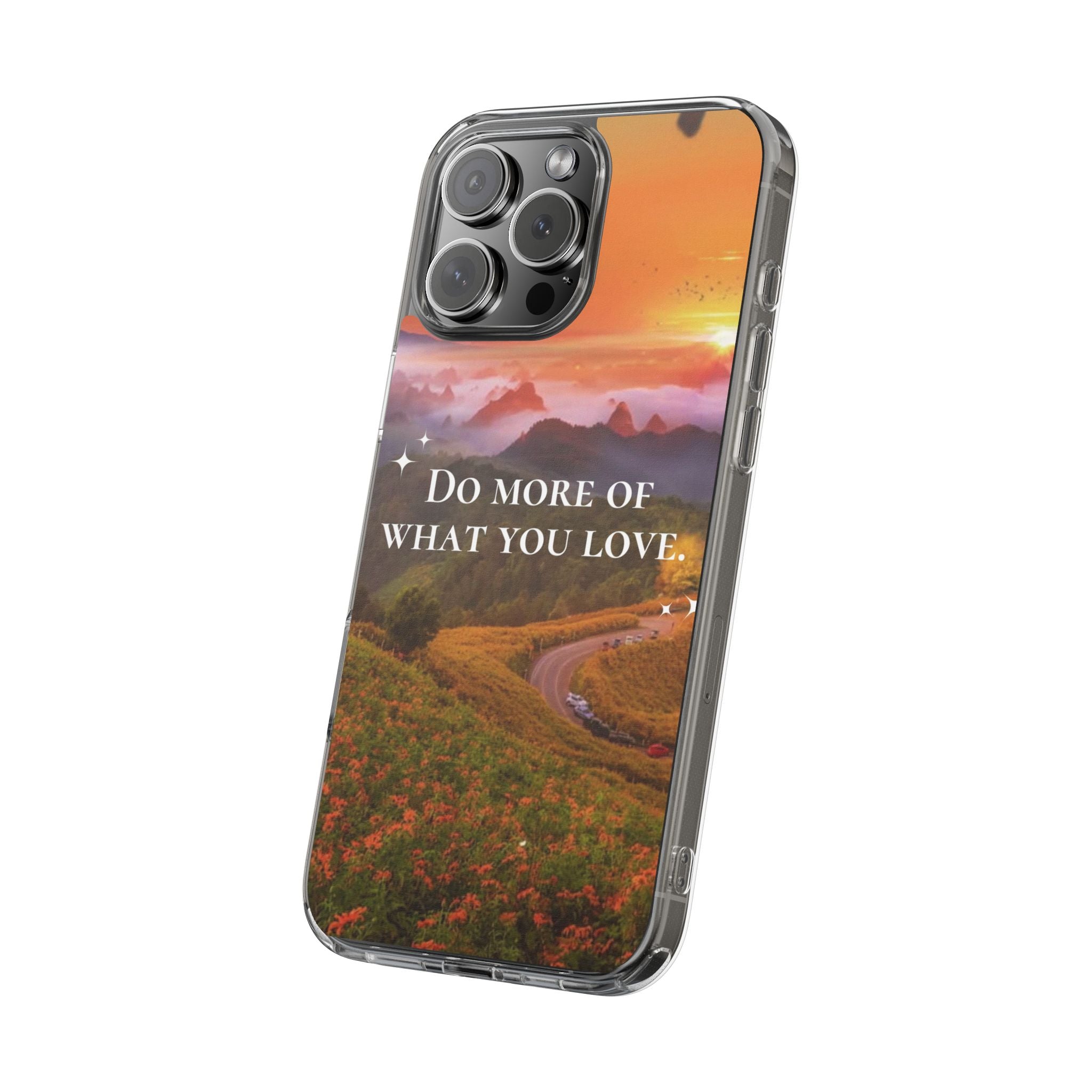 Inspirational Phone Case - Clear Cases, Motivational Gift, Adventure Accessory, Summer Vibes, Best Friend Gift, Unique Phone Cover