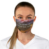 Inspirational Fabric Face Mask | Motivational Fashion, Gift for Her, Comfortable Mask, Everyday Use, Wellness Reminder