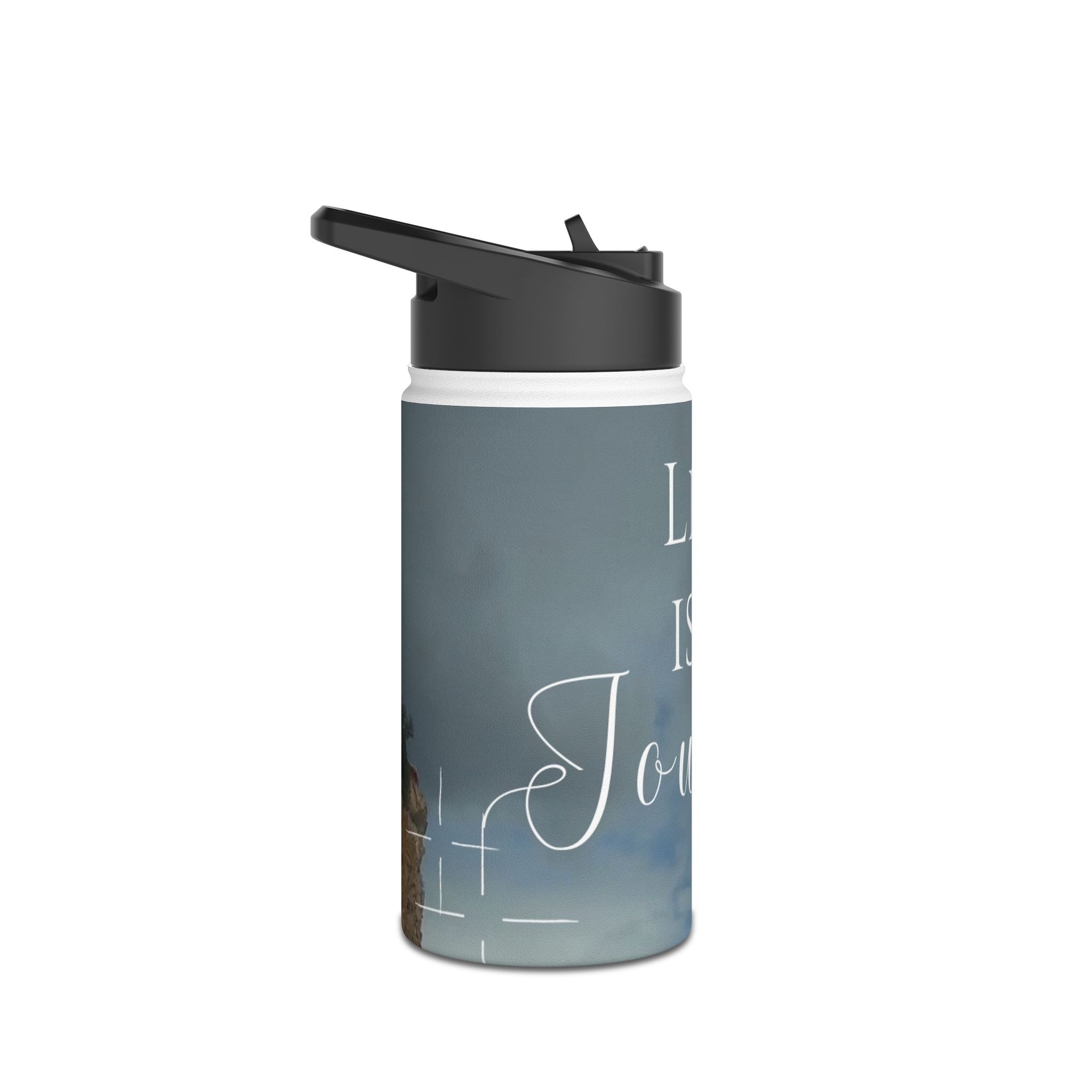 Inspirational Water Bottle, Life is a Journey, Travel Mug, Fitness Gear, Outdoor Essential, Motivational Gift, Eco-Friendly