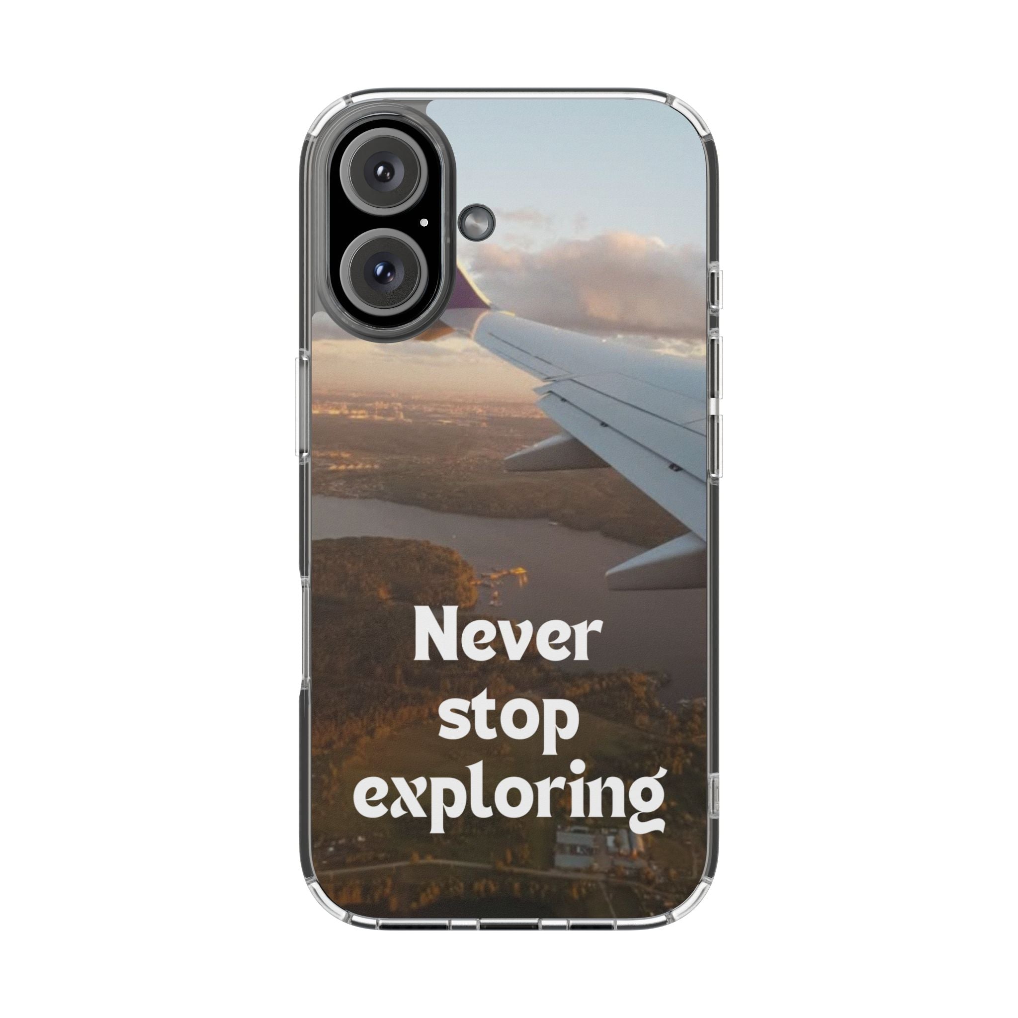 Transparent Phone Case - Never Stop Exploring, Travel Lover Gift, Adventure Case, Unique Phone Cover, Scenic View Design