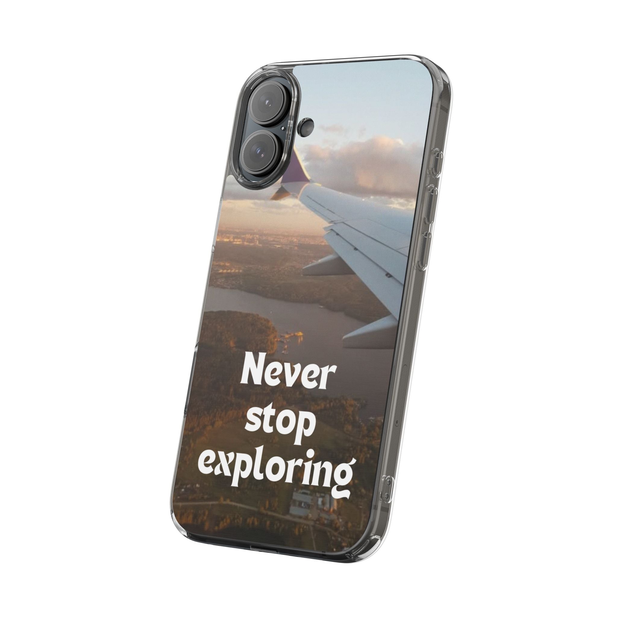 Transparent Phone Case - Never Stop Exploring, Travel Lover Gift, Adventure Case, Unique Phone Cover, Scenic View Design