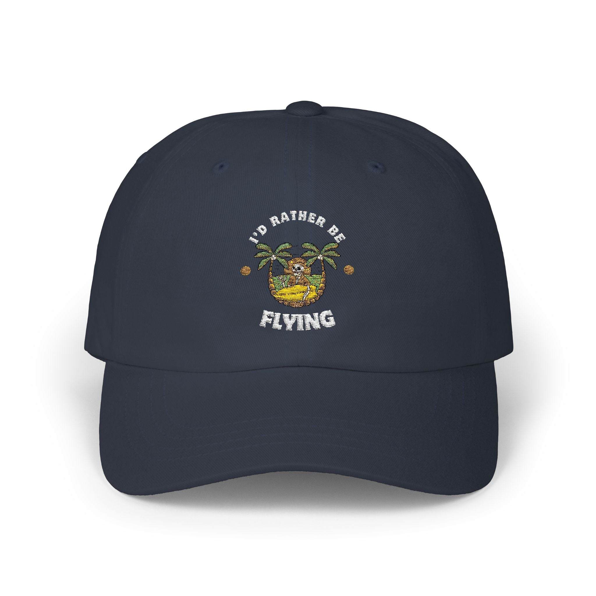 I'd Rather Be Flying Classic Dad Cap