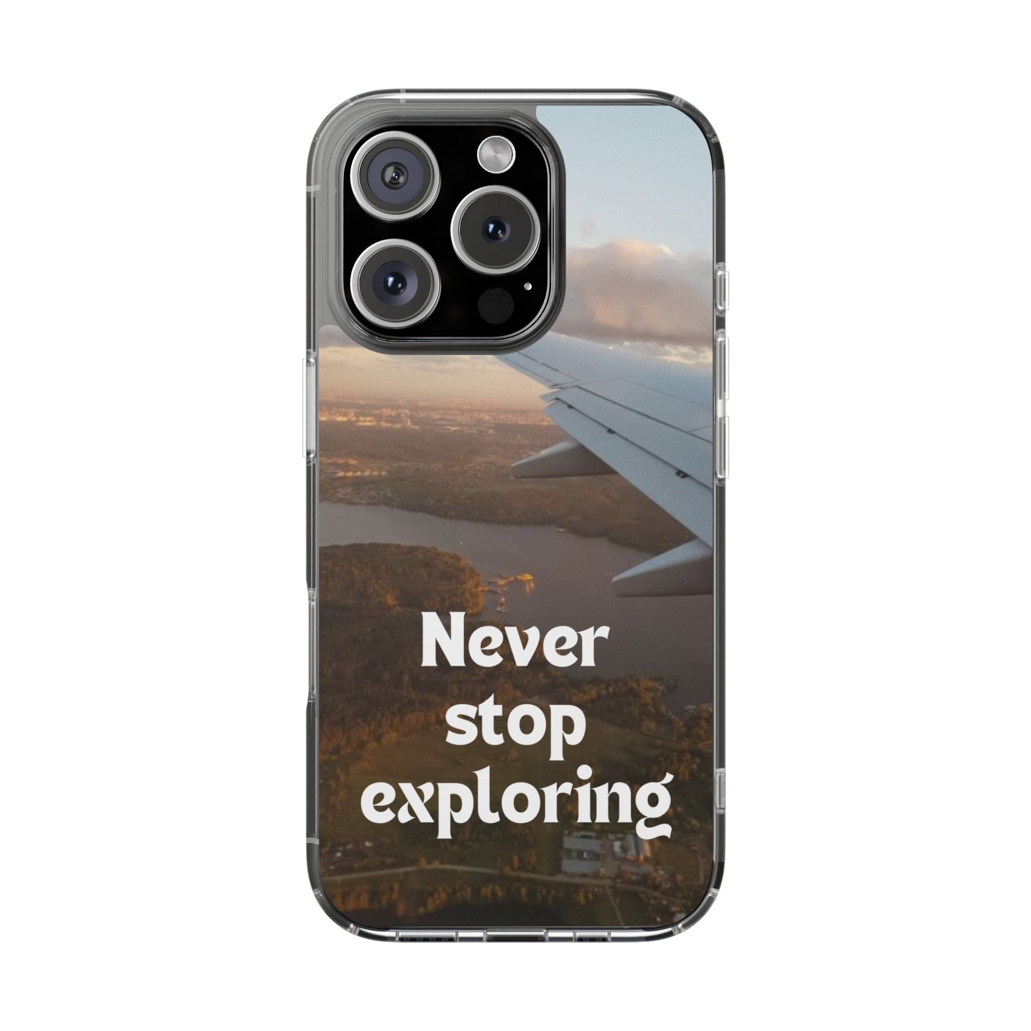 Transparent Phone Case - Never Stop Exploring, Travel Lover Gift, Adventure Case, Unique Phone Cover, Scenic View Design