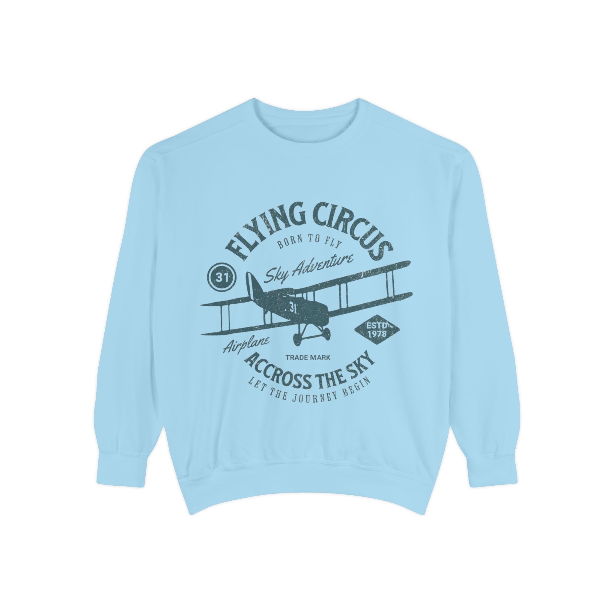 Flying Circus Adventure Sweatshirt, Unisex Garment-Dyed Pullover, Vintage Airplane Gift, Cozy Fall Apparel, Aviation Enthusiast Top