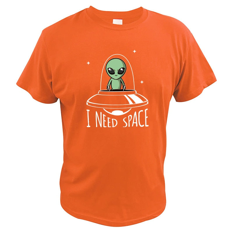 I Need Space Alien Tshirt UFO Cartoon Original Design Short Sleeved High Quality 100% Cotton T-shirt EU Size