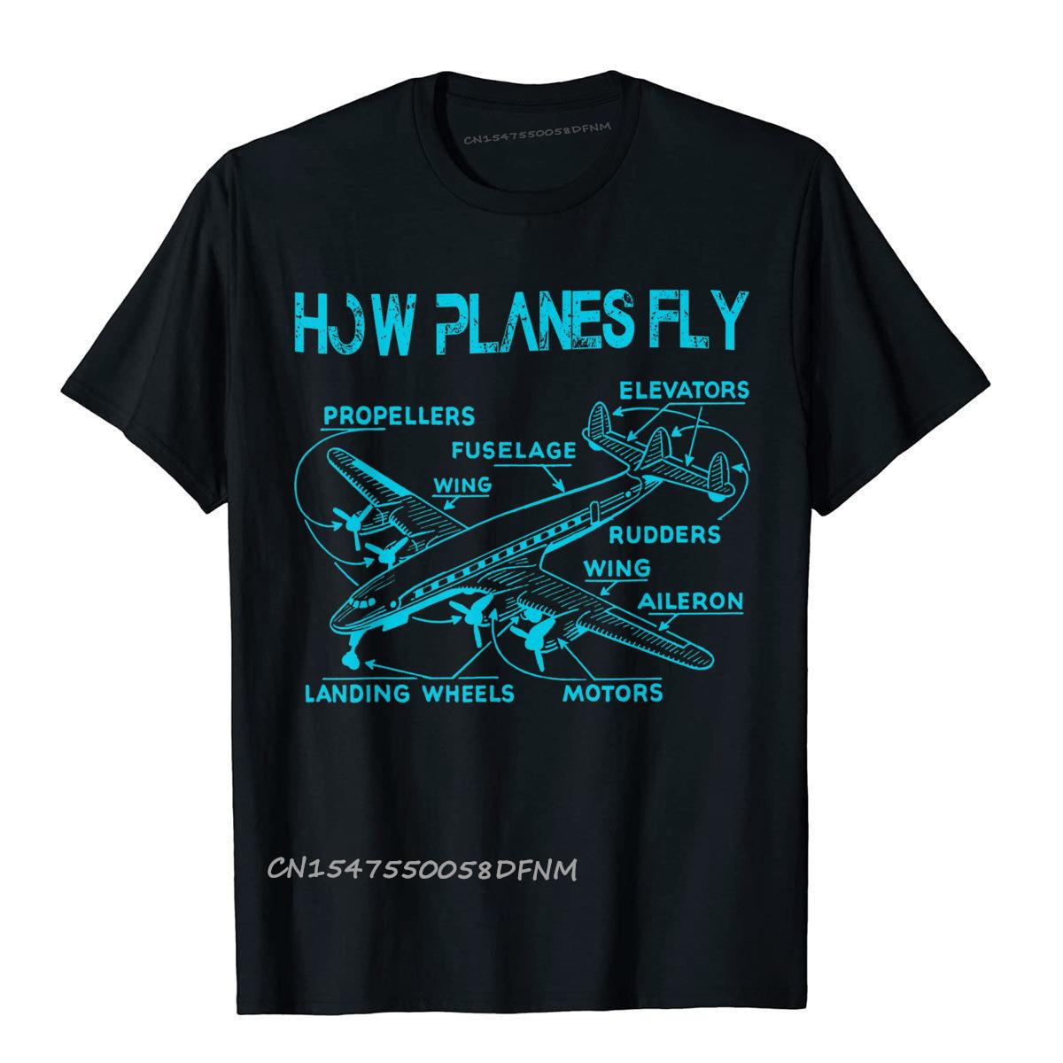 How Planes Fly Funny Aviation Top T-Shirts Gothic Slim Fit Men Tops Tees Oversized Cotton Manga Tshirt