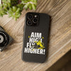 Dynamic Phone Case with Motivational Design - Aim High, Fly Higher!