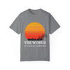Adventure-Inspired Unisex Garment-Dyed T-shirt - 'The World Is Your Playground'