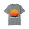 Adventure-Inspired Unisex Garment-Dyed T-shirt - 'The World Is Your Playground'