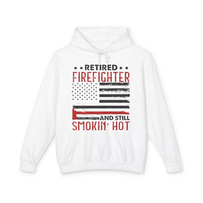 Retired Firefighter Hoodie - “Retired Firefighter and Still Smokin’ Hot” Patriotic Flag Sweatshirt