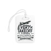 Luggage Tag — “Every Takeoff Is Optional, Every Landing Is Mandatory” Travel Bag ID