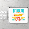 Gaming Mouse Pad — "Born to Fly" Airplane Design