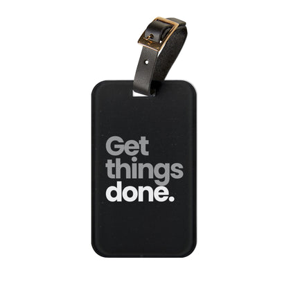 Motivational Luggage Tag: 'Get things done' Travel Accessory, Perfect Gift for Travelers, Graduation, or Busy Professionals