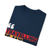 Travelling is My Therapy Unisex Garment-Dyed T-Shirt