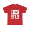 Born to Fly T-Shirt — Casual Classic Tee for Aviation Lovers