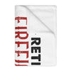 Retired Firefighter Velveteen Blanket — "Retired Firefighter and Still Smokin' Hot"