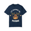 Casual Unisex T-Shirt - "I'd Rather Be Flying" Graphic Tee