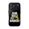 Dynamic Phone Case with Motivational Design - Aim High, Fly Higher!