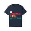Travelling is My Therapy Unisex Garment-Dyed T-Shirt