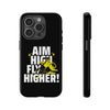 Dynamic Phone Case with Motivational Design - Aim High, Fly Higher!