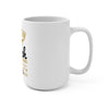 Aviation Is the Branch of Engineering 15oz Coffee Mug