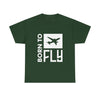 Born to Fly T-Shirt — Casual Classic Tee for Aviation Lovers