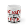 Aviation Coffee Mug - "My Soul Is In The Sky" 11oz Gift for Pilots & Plane Lovers