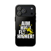 Dynamic Phone Case with Motivational Design - Aim High, Fly Higher!