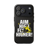 Dynamic Phone Case with Motivational Design - Aim High, Fly Higher!