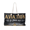 Aviation Weekender Bag – "Aviation Is Fine As An Instrument Of War, But It Is Worthless" Travel Tote