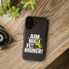 Dynamic Phone Case with Motivational Design - Aim High, Fly Higher!