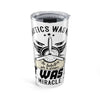 Tumbler 20oz
