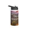 Rustic Stainless Steel Water Bottle - Inspirational Life Quote, Outdoor Adventure Gear, Eco-Friendly Gift for Travel, Hiking, Camping
