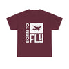 Born to Fly T-Shirt — Casual Classic Tee for Aviation Lovers
