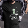 I Need Space Alien Tshirt UFO Cartoon Original Design Short Sleeved High Quality 100% Cotton T-shirt EU Size