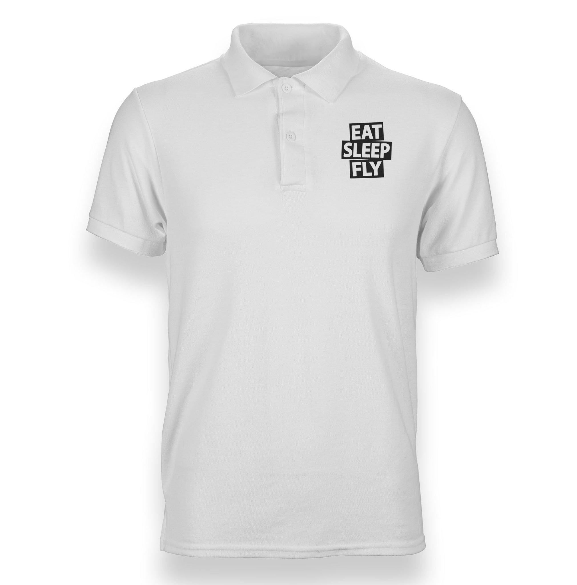 Eat Sleep Fly Designed Polo T-Shirts