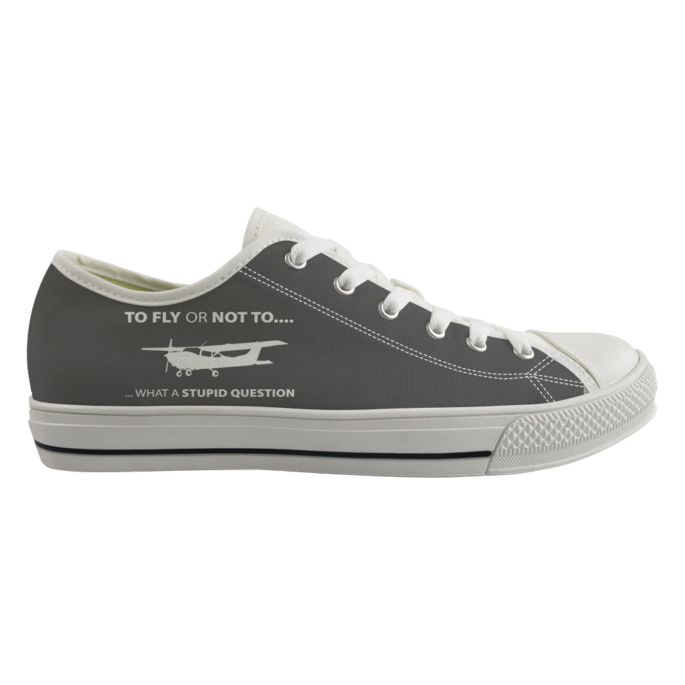 To Fly or Not To What a Stupid Question Designed Canvas Shoes (Men)