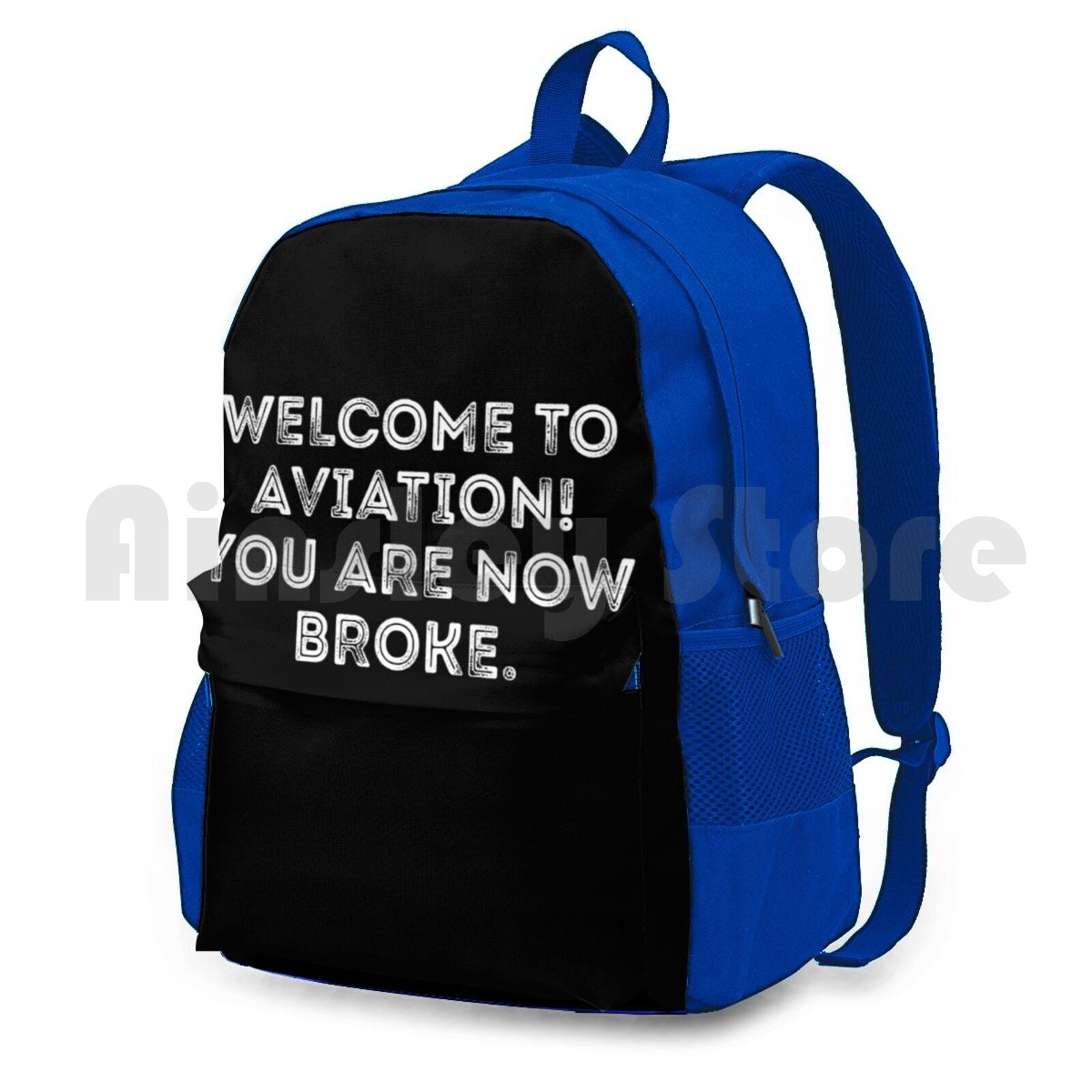 Funny Pilot Joke Welcome To Aviation Outdoor Hiking Backpack Riding Climbing Sports Bag Aerospace Airplane Lover Aviation Funny