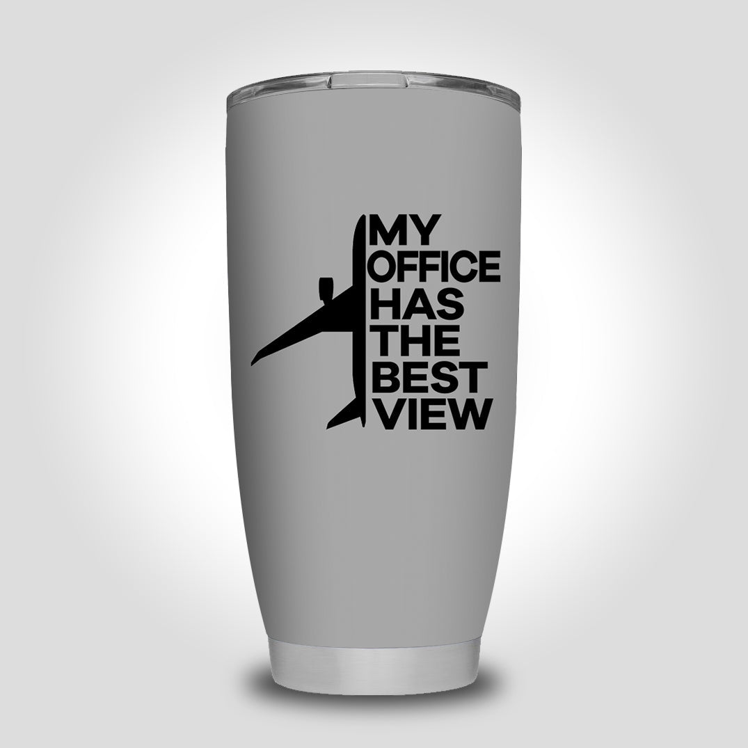My Office Has The Best View Designed Tumbler Travel Mugs
