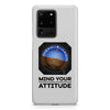 Mind Your Attitude Samsung S & Note Cases
