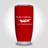 To Fly or Not To What a Stupid Question Designed Tumbler Travel Mugs
