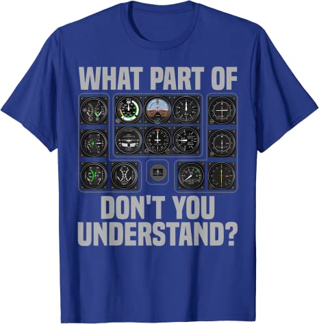 Funny Pilot Art Men Women Aviation Airline Pilot-Instruments T-Shirt Gift Aviation-Pilot Graphic Tee Tops Customized Clothing