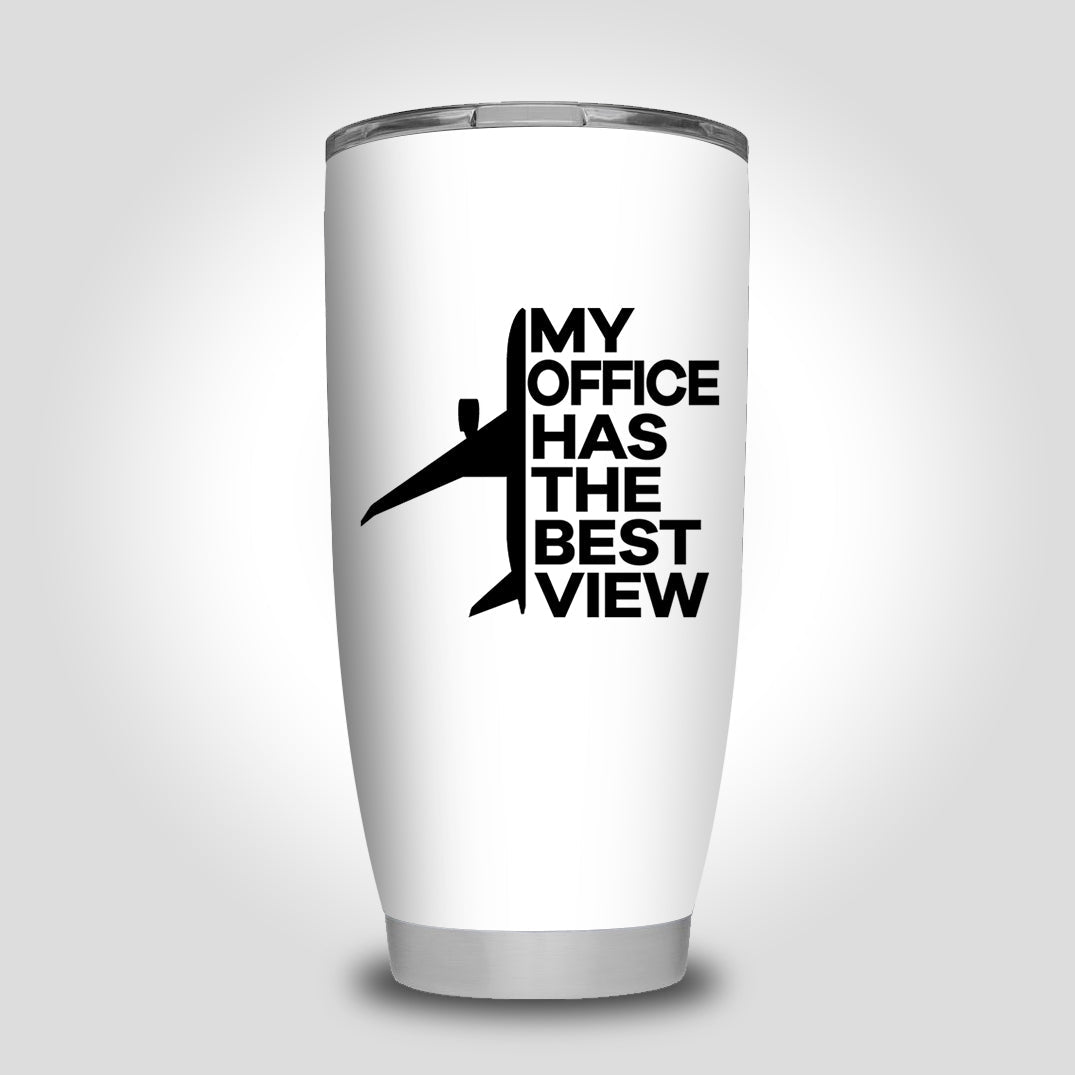 My Office Has The Best View Designed Tumbler Travel Mugs